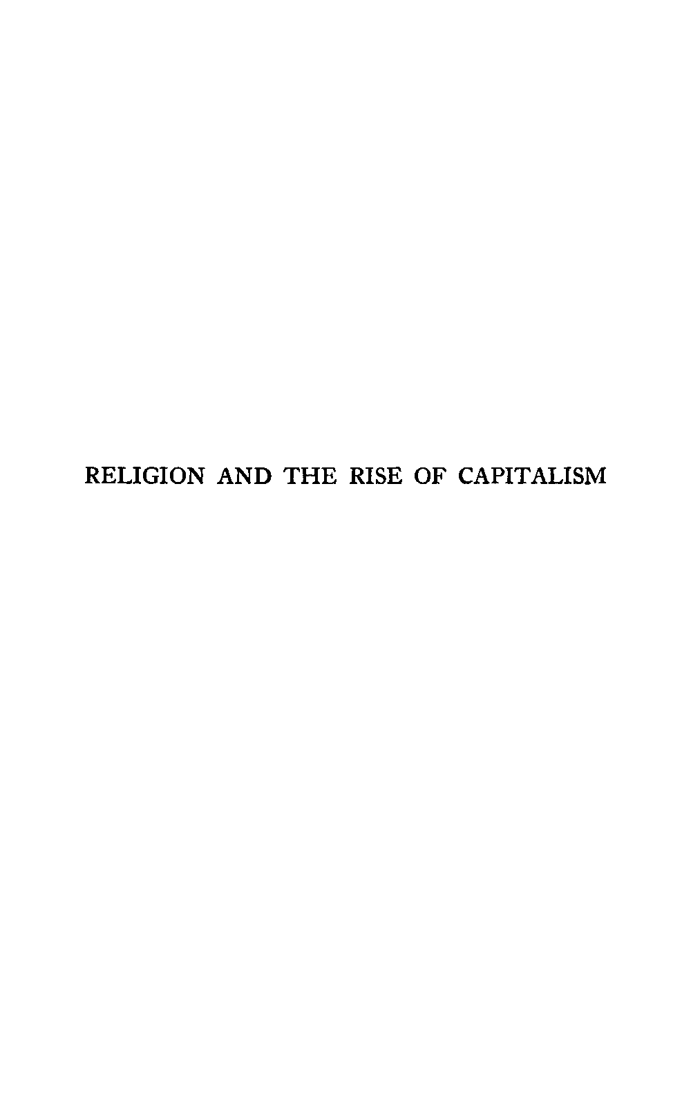 Religion and the Rise of Capitalism - R.H. Tawney